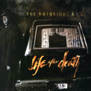 The Notorious B.I.G. -  Life After Death